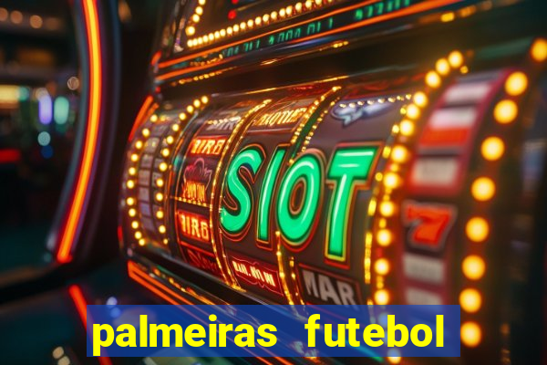 palmeiras futebol play hd