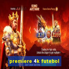 premiere 4k futebol