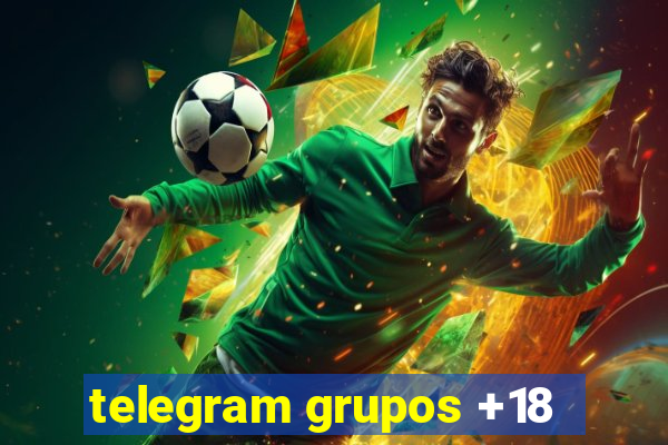 telegram grupos +18