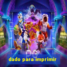 dado para imprimir