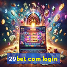 29bet com login