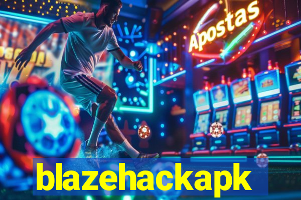 blazehackapk