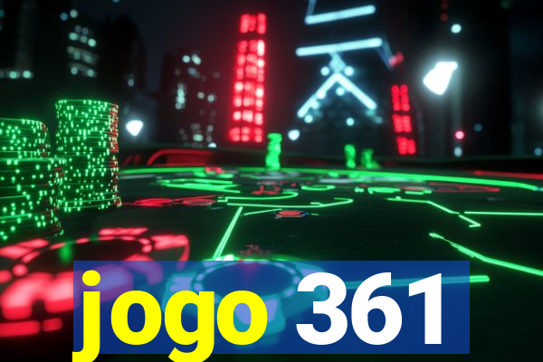 jogo 361