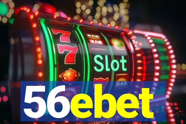 56ebet