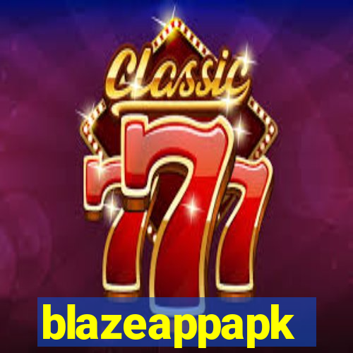 blazeappapk