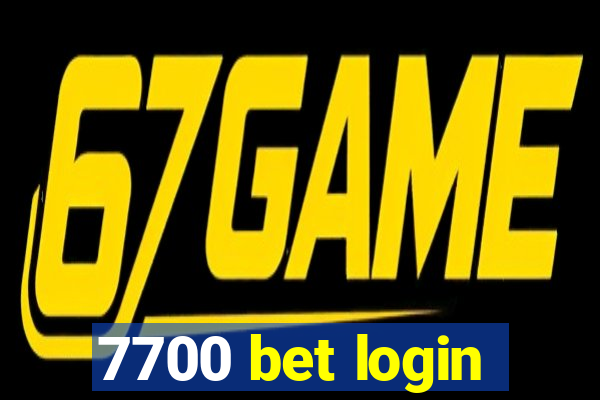 7700 bet login