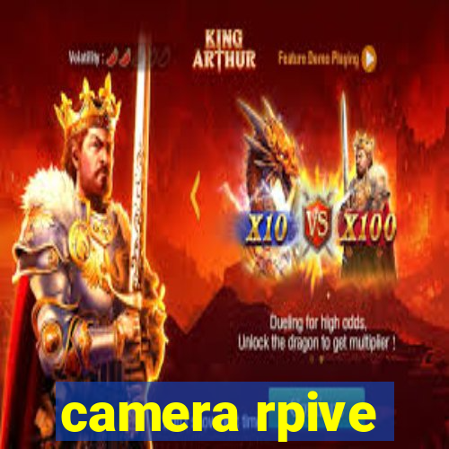 camera rpive