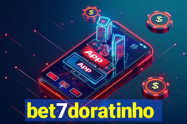 bet7doratinho