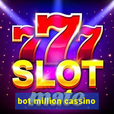 bot million cassino