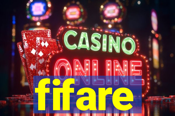 fifare