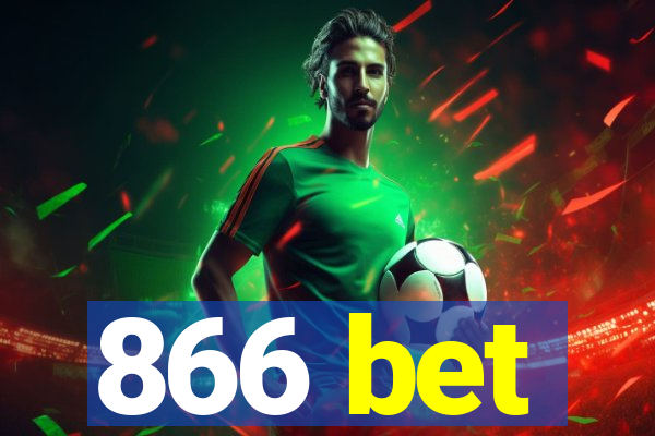 866 bet