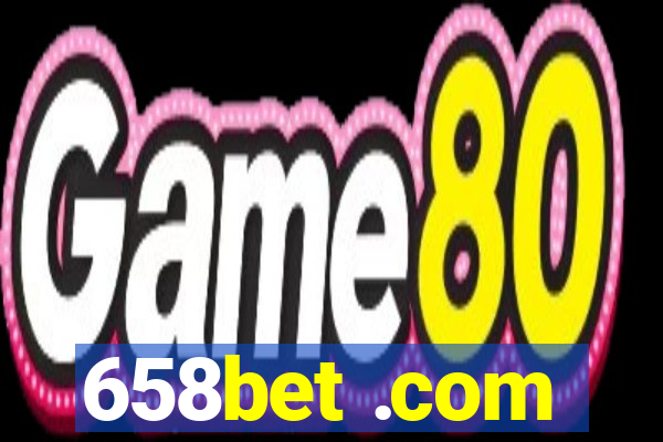 658bet .com