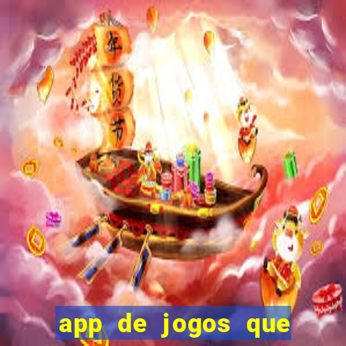 app de jogos que pagam de verdade