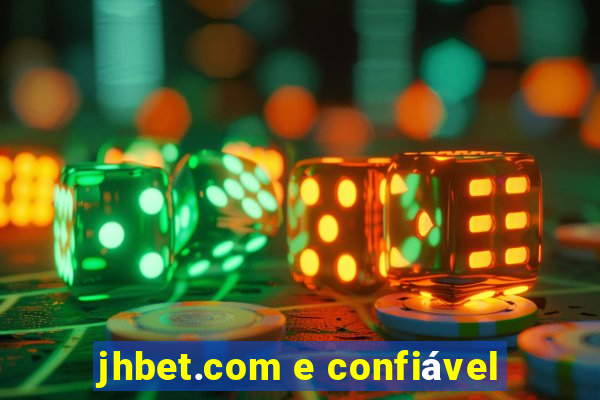 jhbet.com e confiável