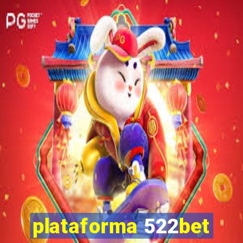 plataforma 522bet