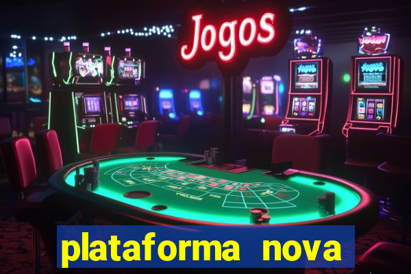 plataforma nova pagando fortune tiger baixar