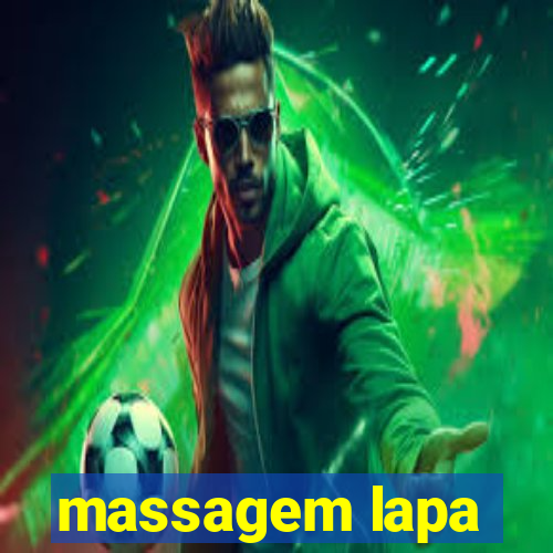 massagem lapa