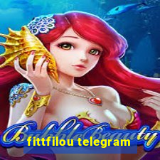 fittfilou telegram