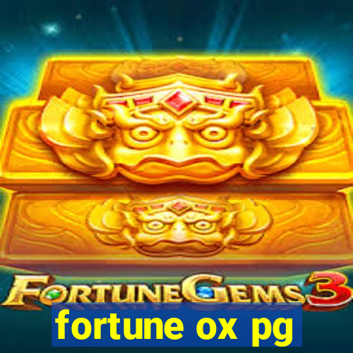 fortune ox pg