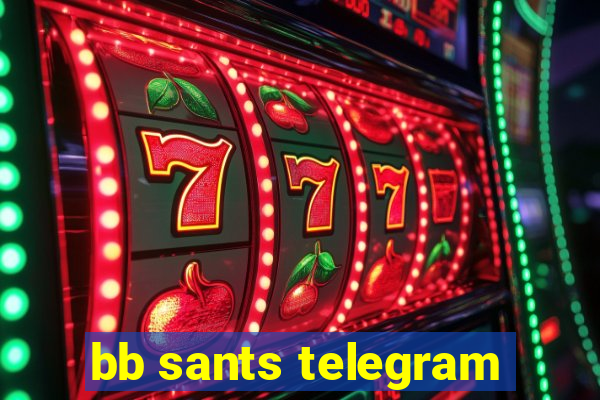 bb sants telegram