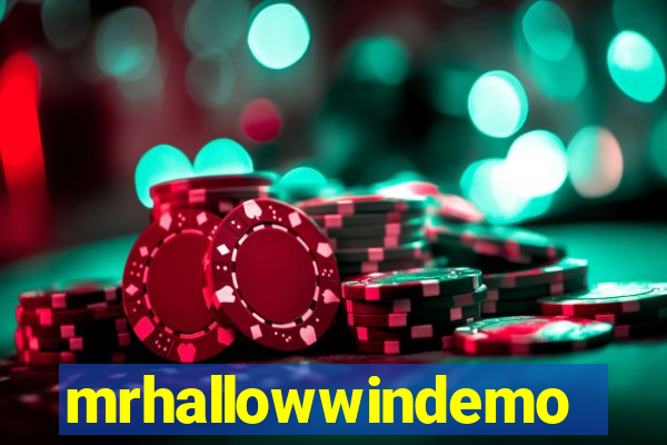 mrhallowwindemo