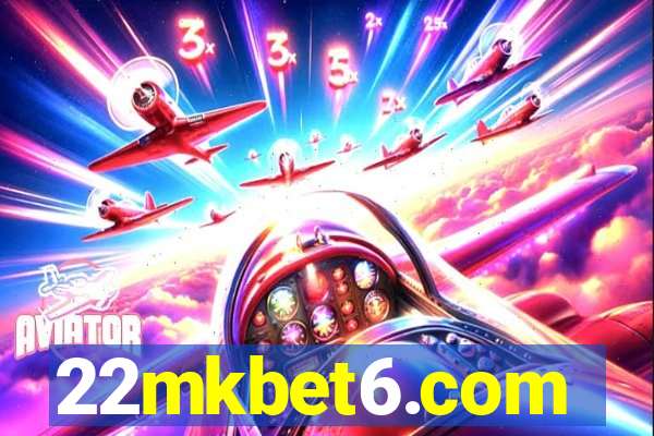 22mkbet6.com