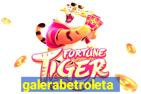 galerabetroleta