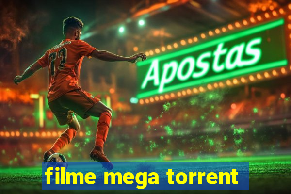 filme mega torrent