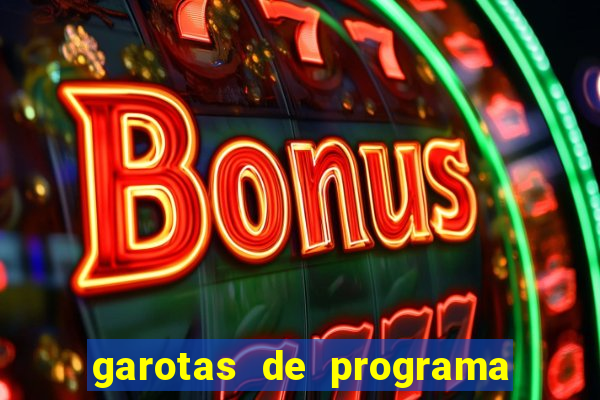 garotas de programa de porto belo