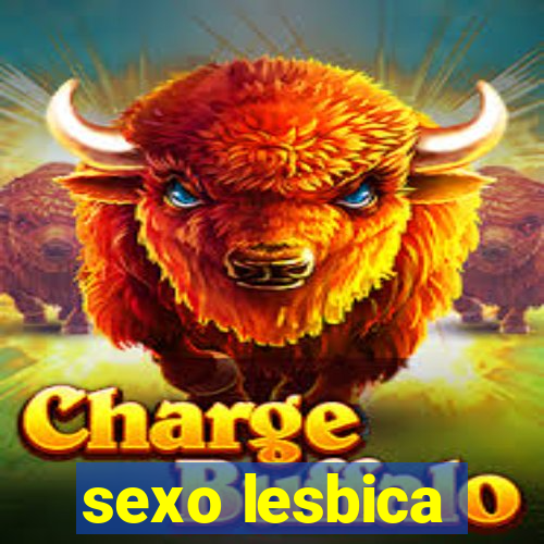 sexo lesbica