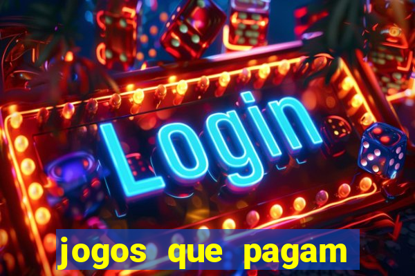 jogos que pagam dinheiro de verdade no pix