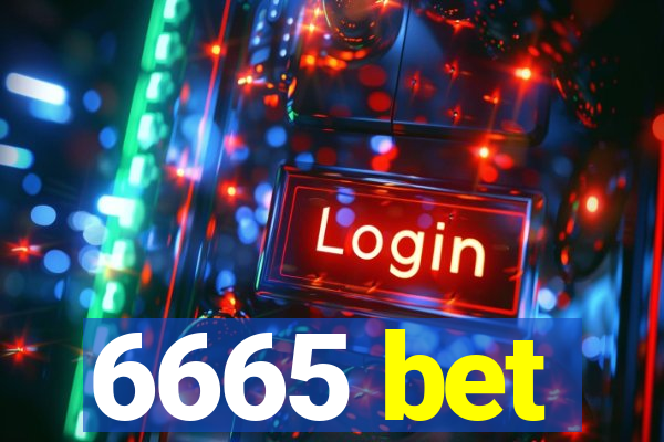 6665 bet