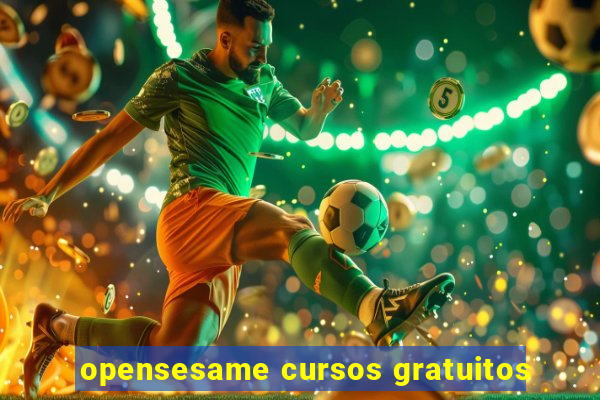 opensesame cursos gratuitos