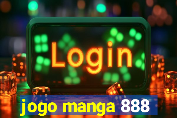 jogo manga 888