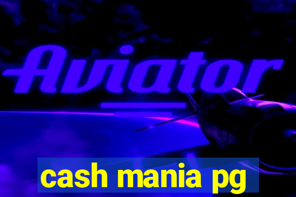 cash mania pg