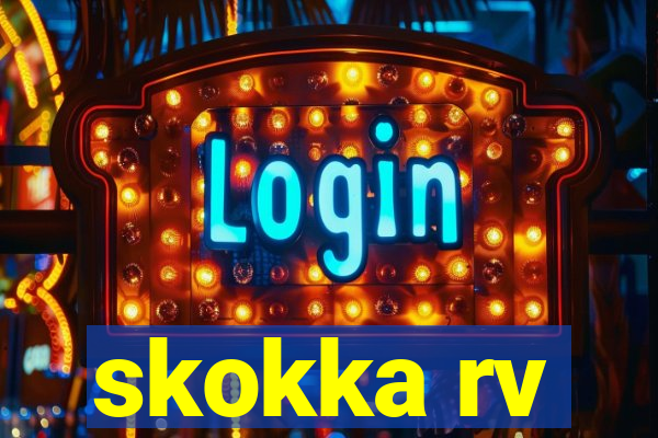 skokka rv