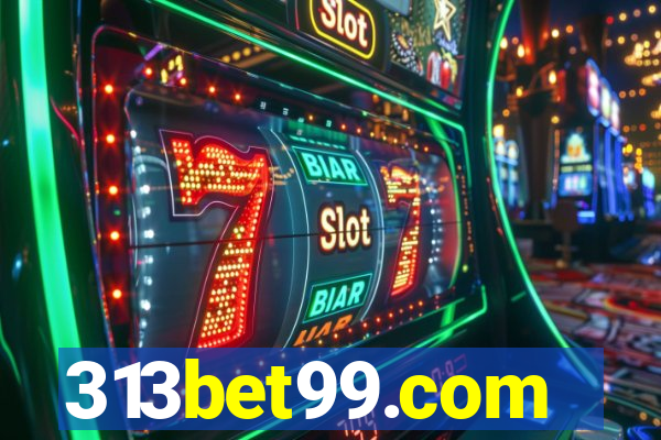 313bet99.com