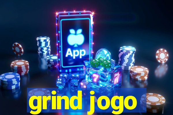 grind jogo