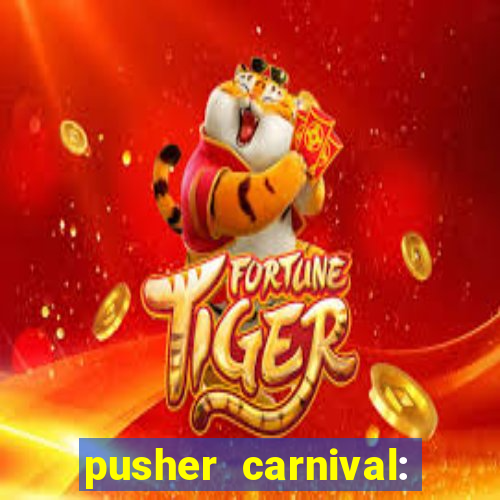 pusher carnival: coin master