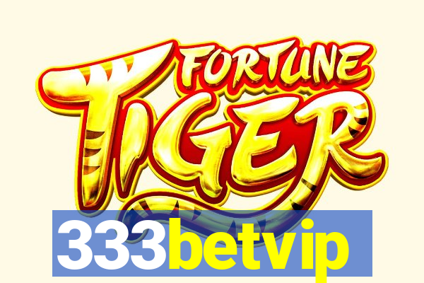 333betvip