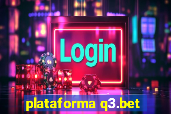 plataforma q3.bet