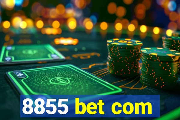 8855 bet com