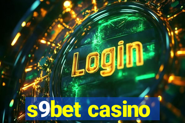 s9bet casino