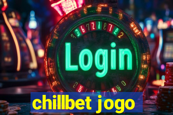 chillbet jogo