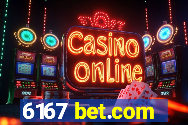 6167 bet.com