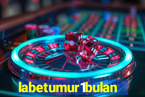 labetumur1bulan