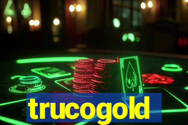 trucogold