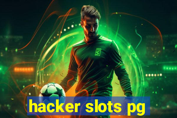 hacker slots pg