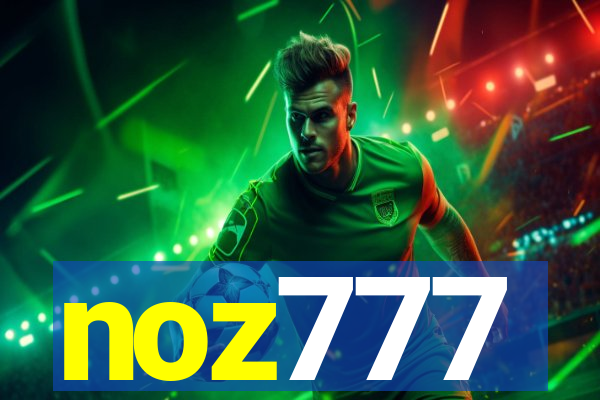 noz777