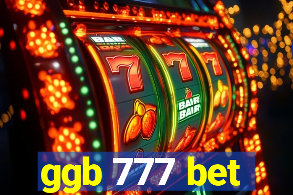 ggb 777 bet